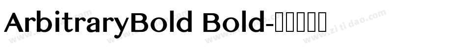 ArbitraryBold Bold字体转换